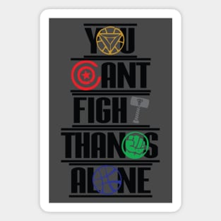 Never Fight Alone Magnet